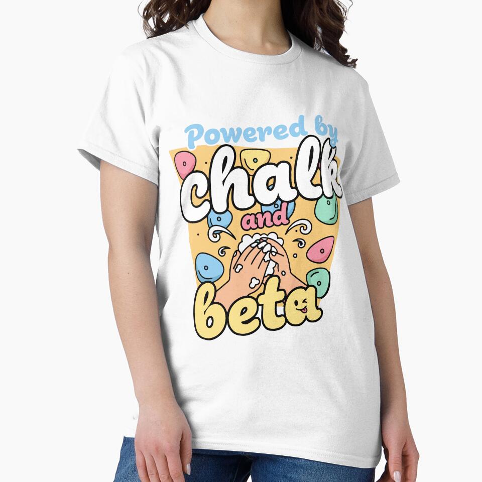 Powered By Chalk And Beta Climbers by LuminOrb