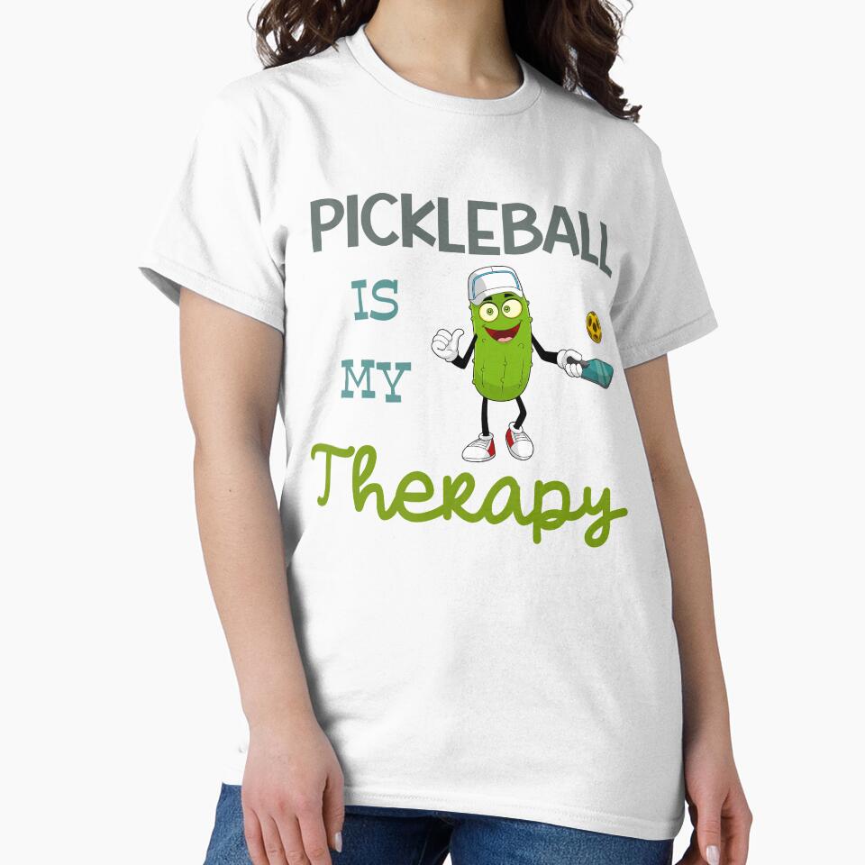 Pickleball Is My Therapy by MyMysTShirts