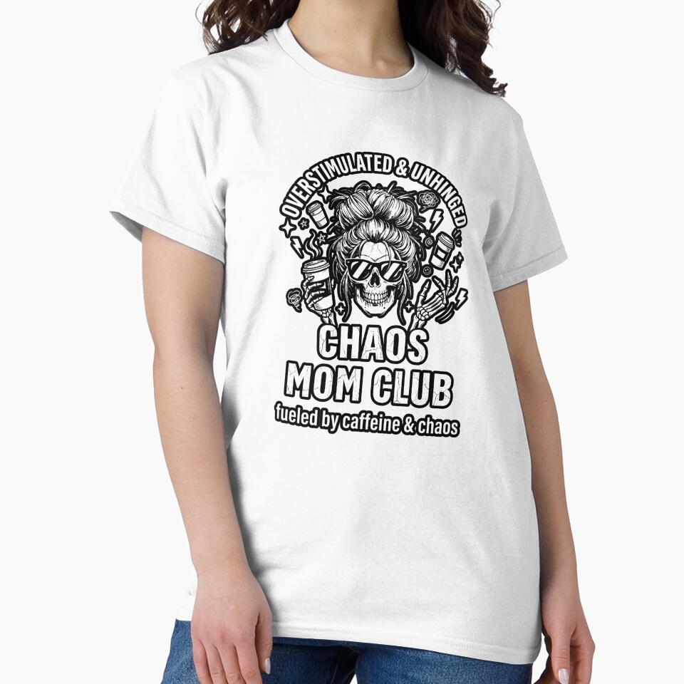 Funny Skeleton Coffee Lover Mom Overstimulated and Unhinged Chaos Mom Club by Winarrts