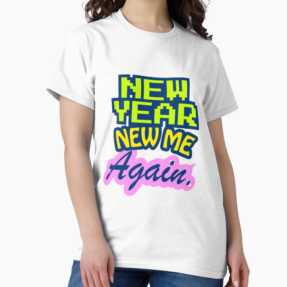 Y2K “New Year. New Me. Again” typo sarcastic design for New Year party by s.artaller