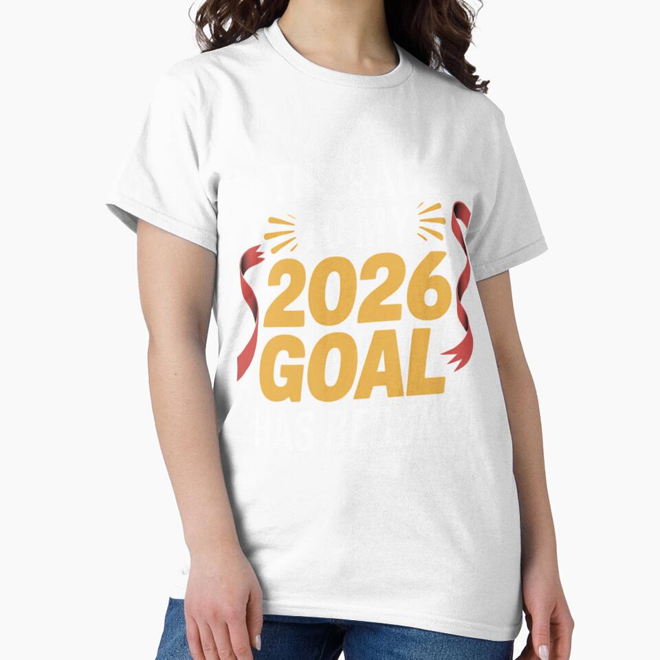 2026 Goal Crusher - New Year Resolution Celebration by DarylWelsh2024