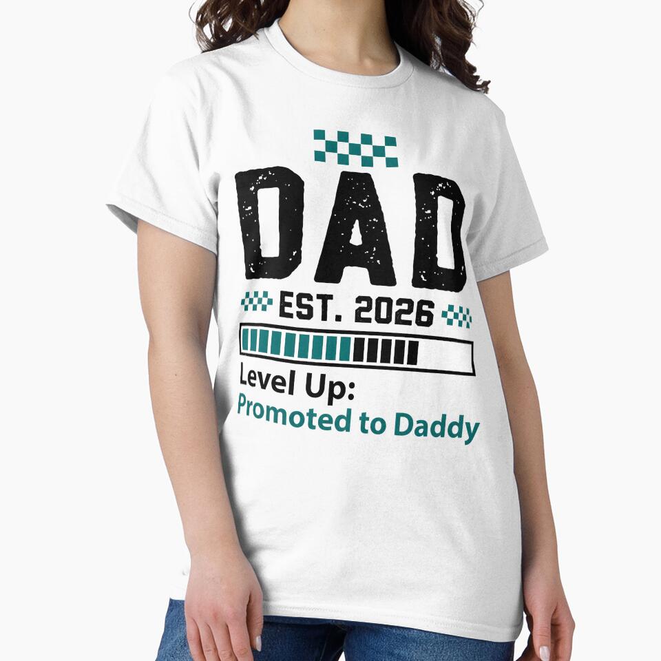 Level Up Promoted To Daddy Gamer Dad Est 2026 Pregnancy Reveal by AnnDesignStudio