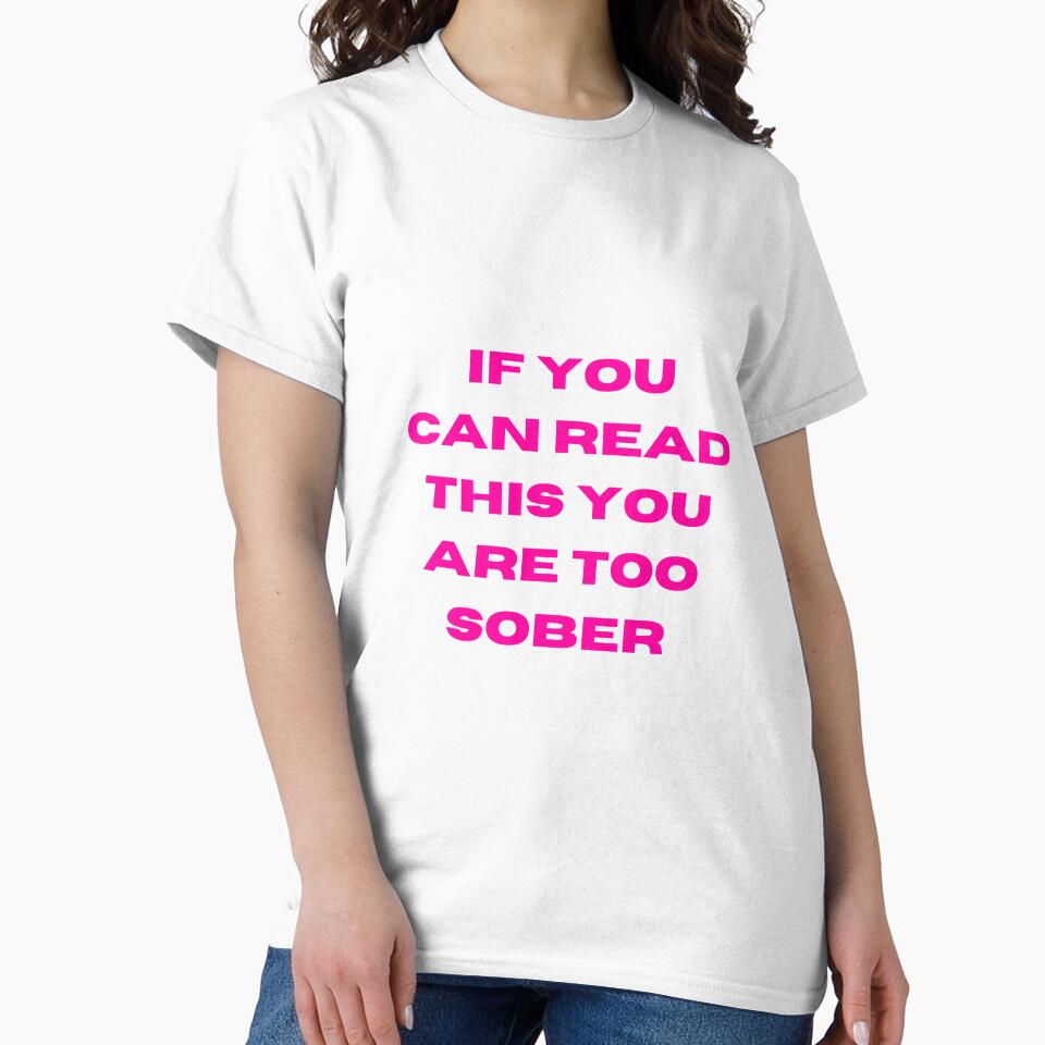If you can read this, you are too sober by SUUSCK ★