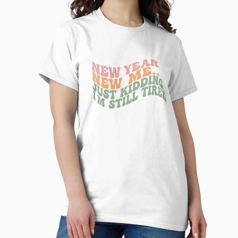 Funny New Year Resolution Tired Procrastinator Quote by WojcikDesigners