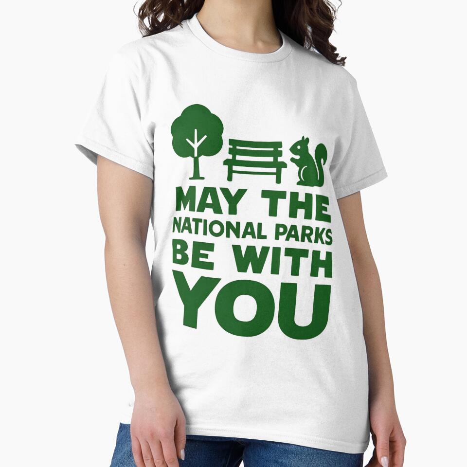 May the national parks be with you - protect our forests resist funny saying by SkeletonsDanger