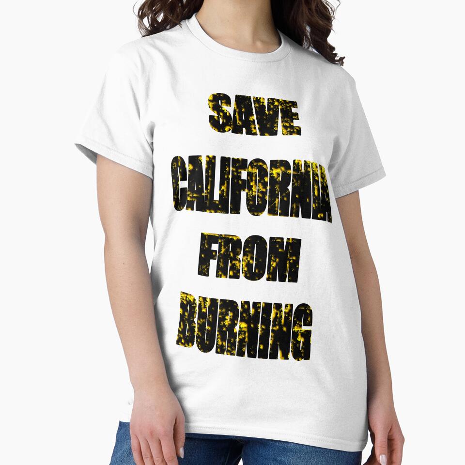 Save California From Burning Black Text by vineeth