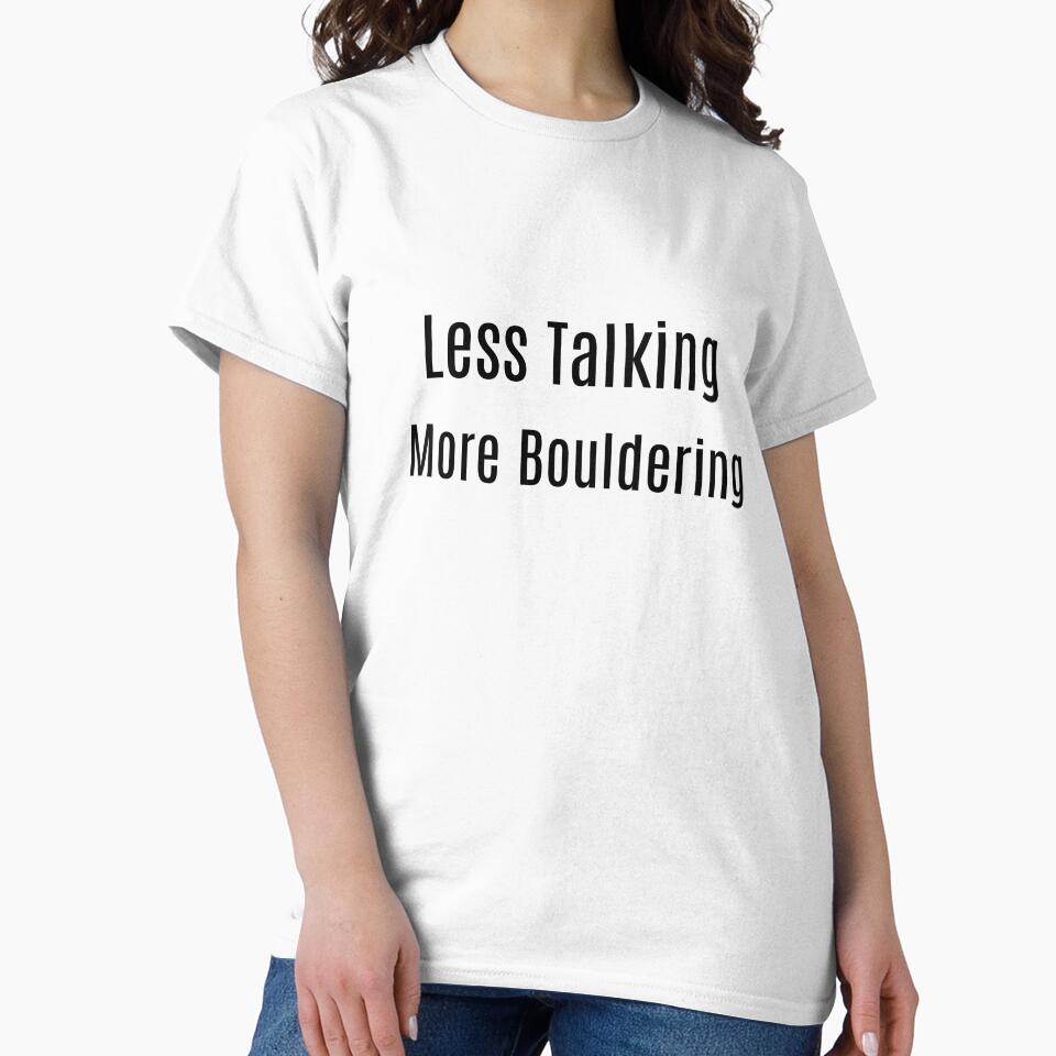 Less Talking. More Bouldering by NanuWear