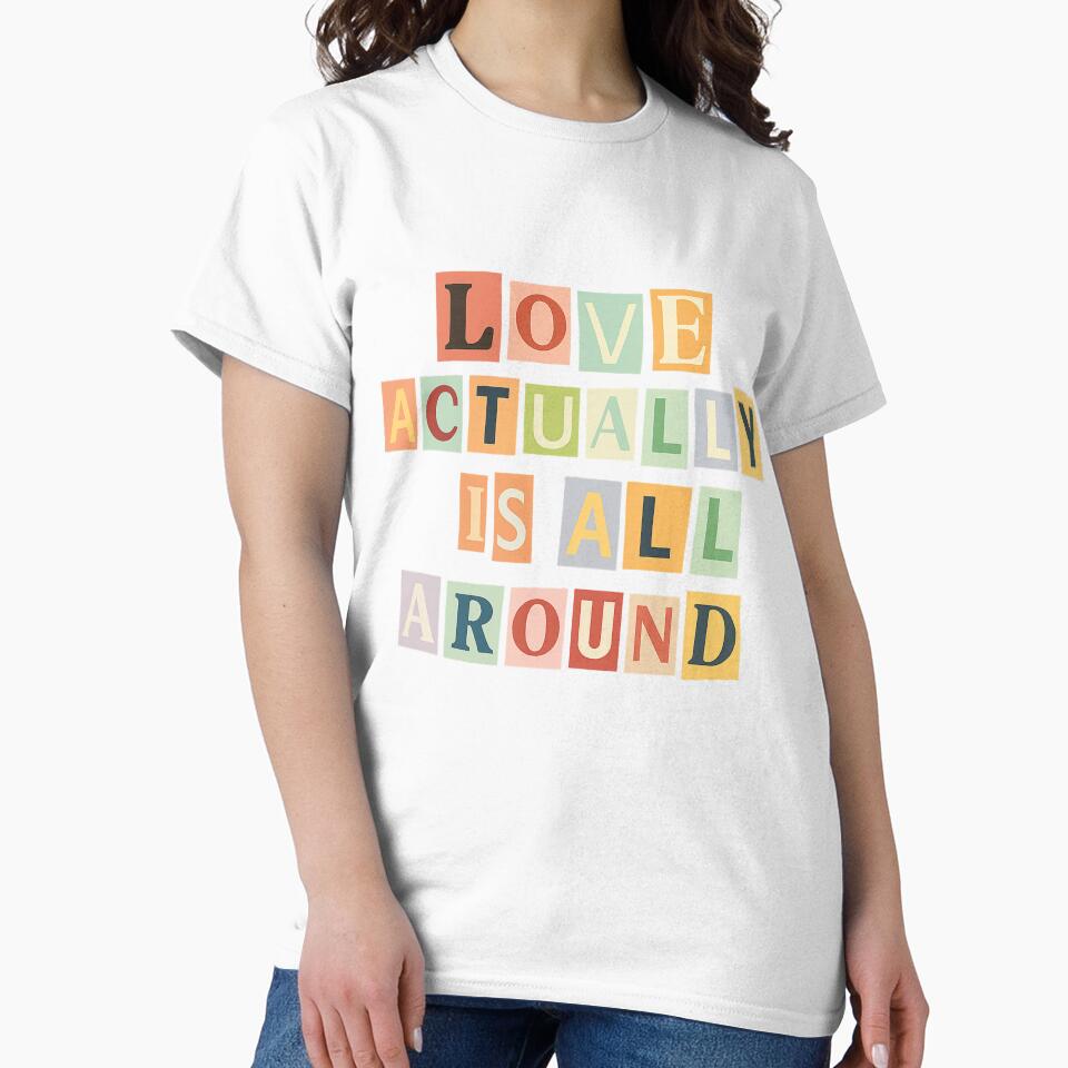 Love Actually Is All Around – Colourful Collage Lettering Design by lucyjohnsn