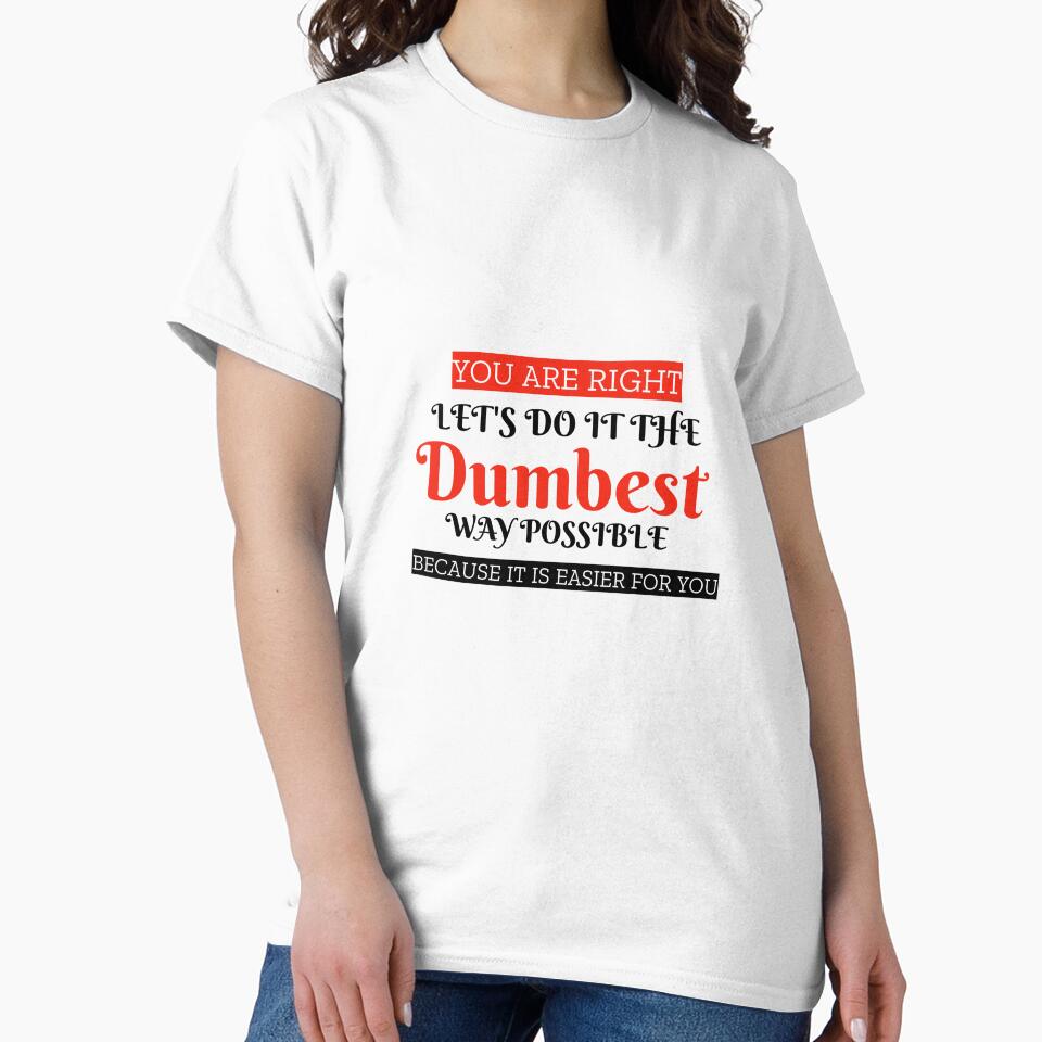 Lets do it the dumbest way possible by Personal-Tee