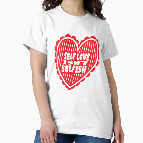 "Self Love Isn't Selfish" Funny Aesthetic Typography | Soft Girl Heart by nineFlorals