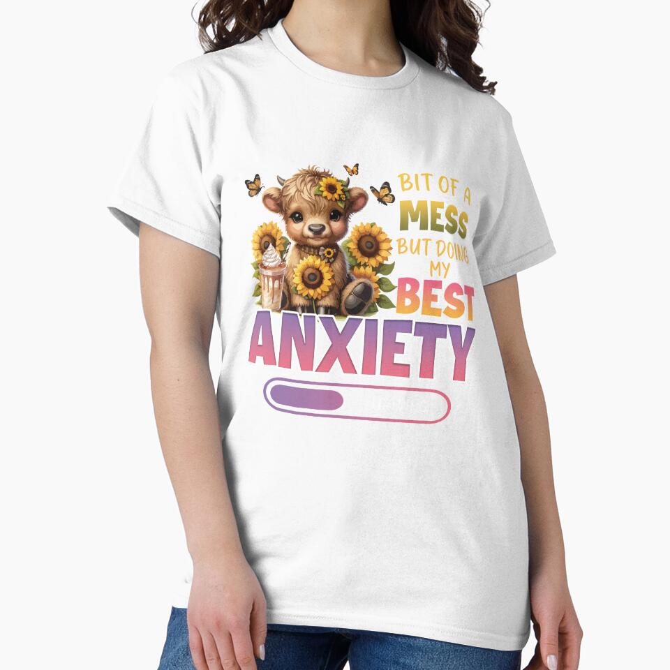 Bit Of A Mess But Doing My Best Anxiety Shirt For Men, For Women, Funny Adult Saying Gift by jelee-jelee