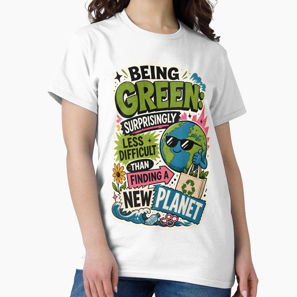 Being Green: Surprisingly Less Difficult Than Finding A New Planet by Stylishly Eco