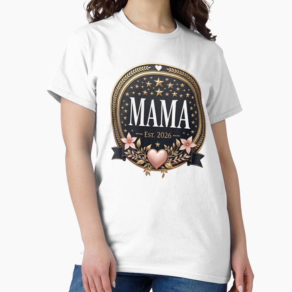 Mama Est 2026 Shirt – Luxury Mother’s Day Gift for New Mom by relso