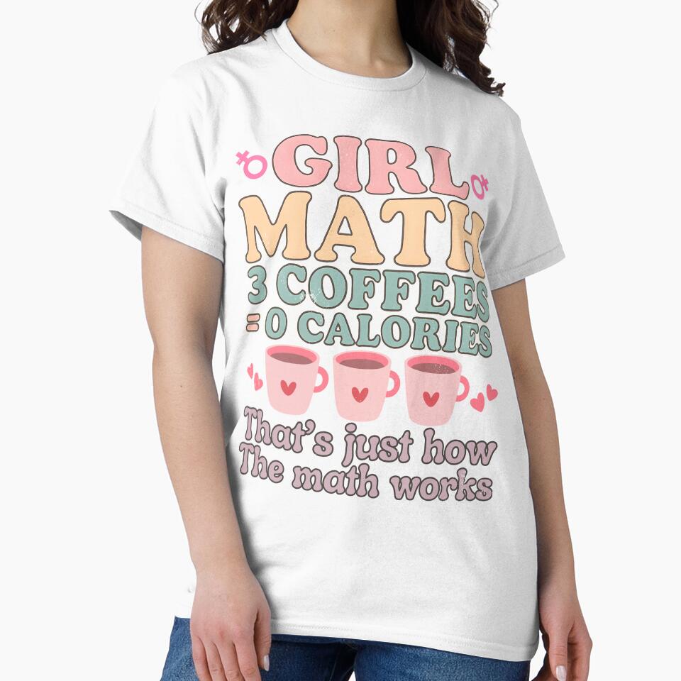 Funny Girl Math Coffee Tee – Caffeine Equals Happiness Shirt for Women & Teens by boundlessly2art