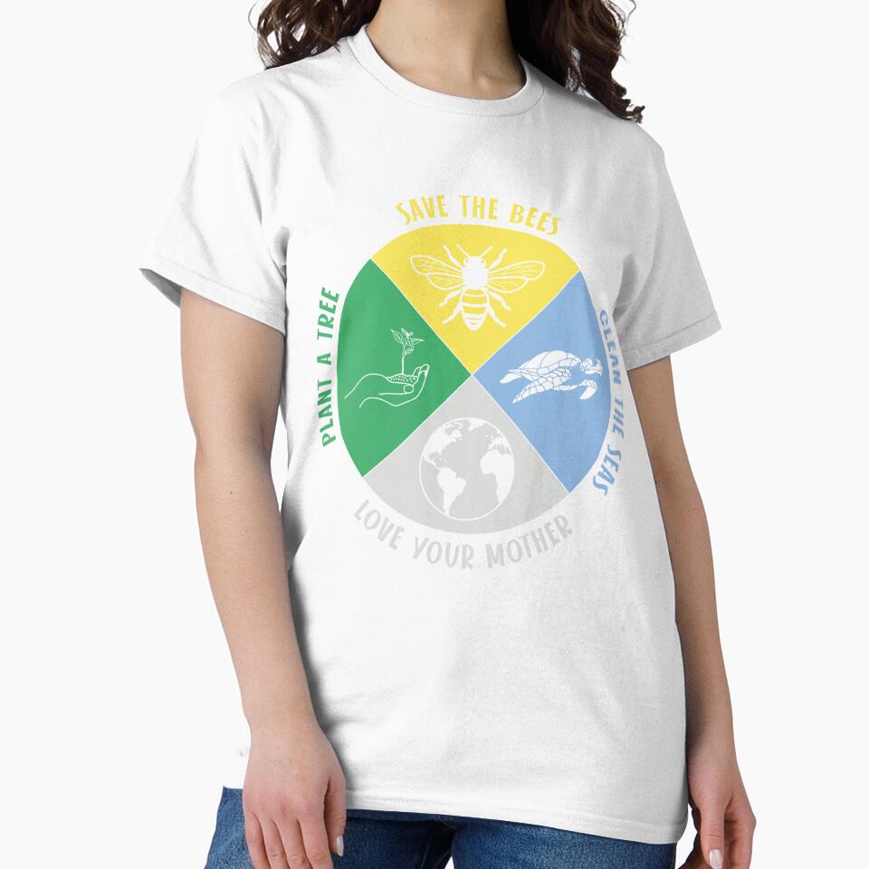 Save The Bees, Clean The Trees, Plant A Tree, Love Your Mother by proearth2022