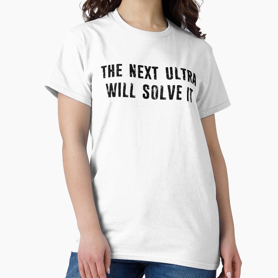 The Next Ultra Will Solve It by Esskay Designs
