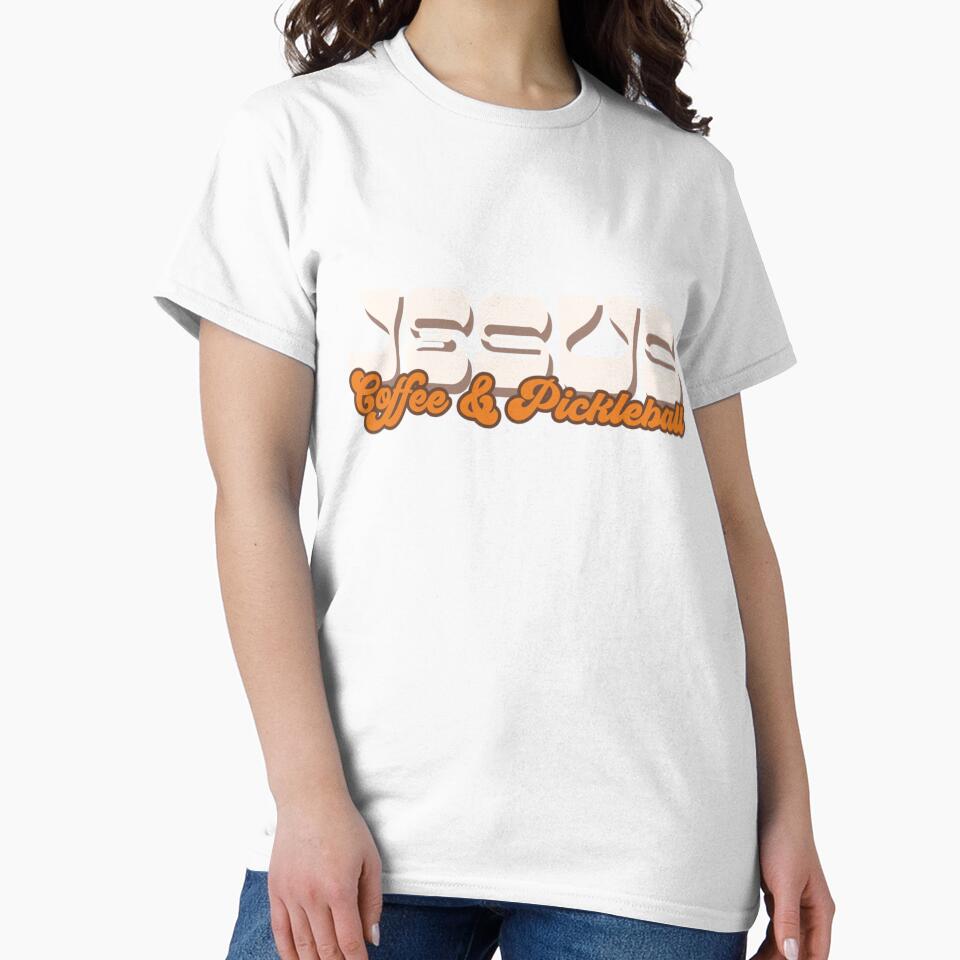 All You Need Is Jesus, Coffee and Pickleball! Funny T-Shirt & Gift Idea by Nextlevellife