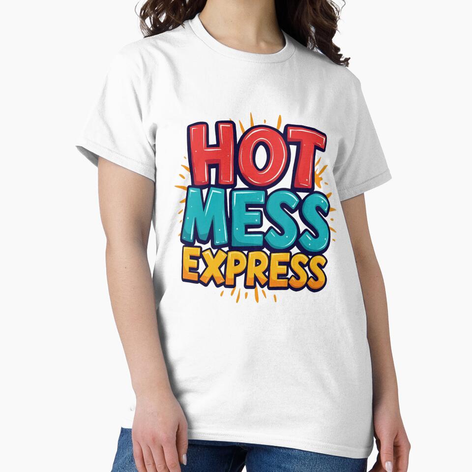 Hot Mess Express by FitEnvy