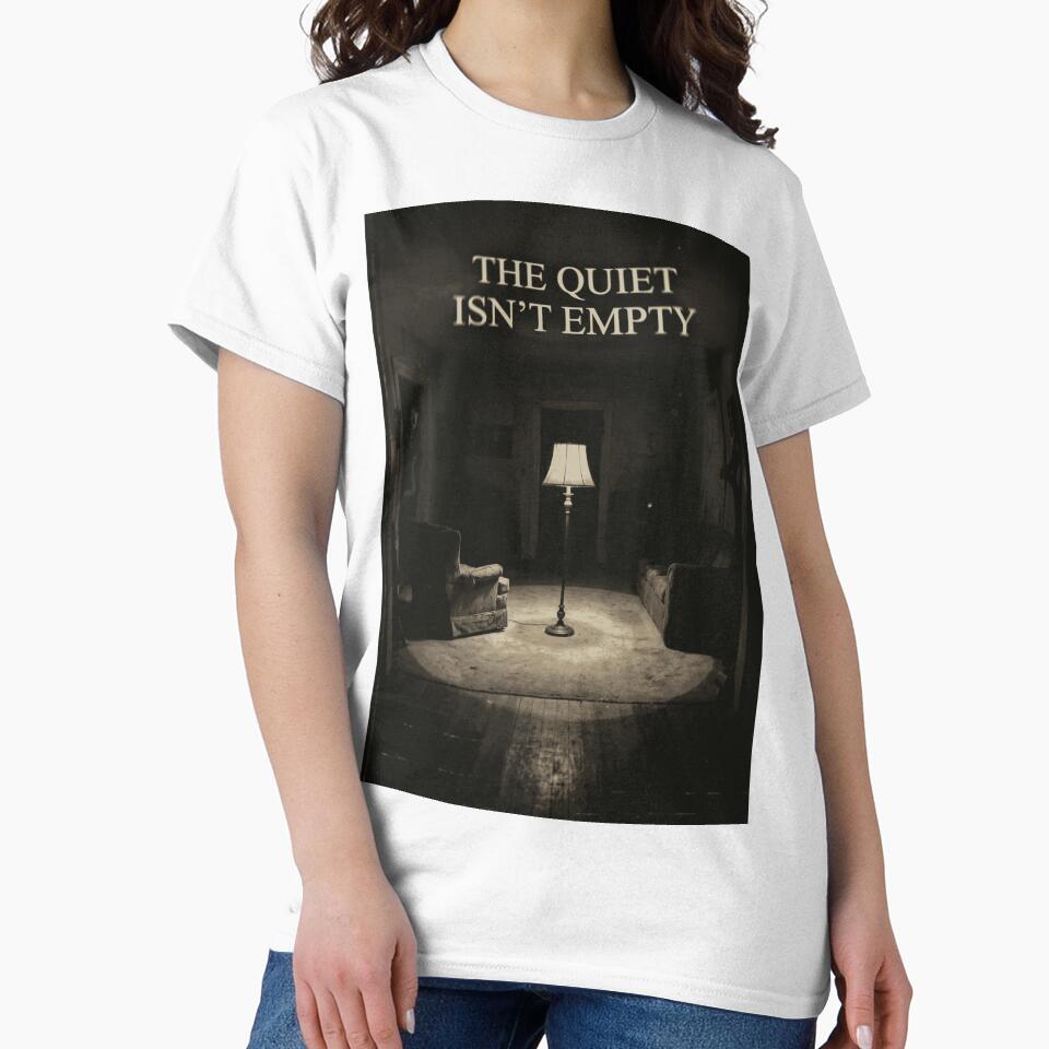 THE QUIET ISN’T EMPTY by  ViralVisionsCreating