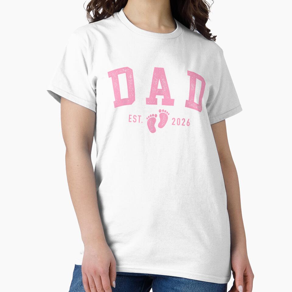 First Time Dad Est 2026 Pink Baby Feet  Girl Daddy by Goleon12