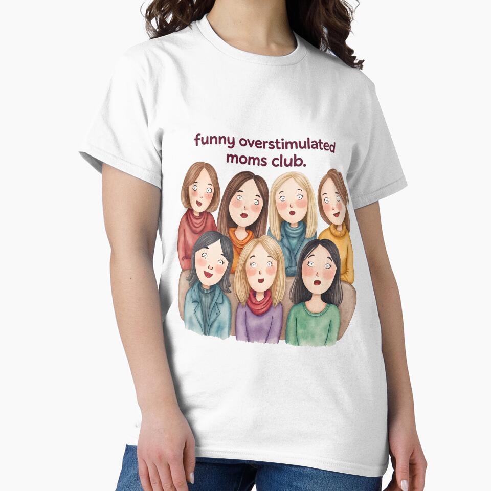 Funny Overstimulated Moms Club v2 by Kimhunza