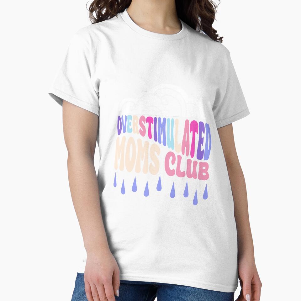 Overstimulated Moms Club by literartyghost