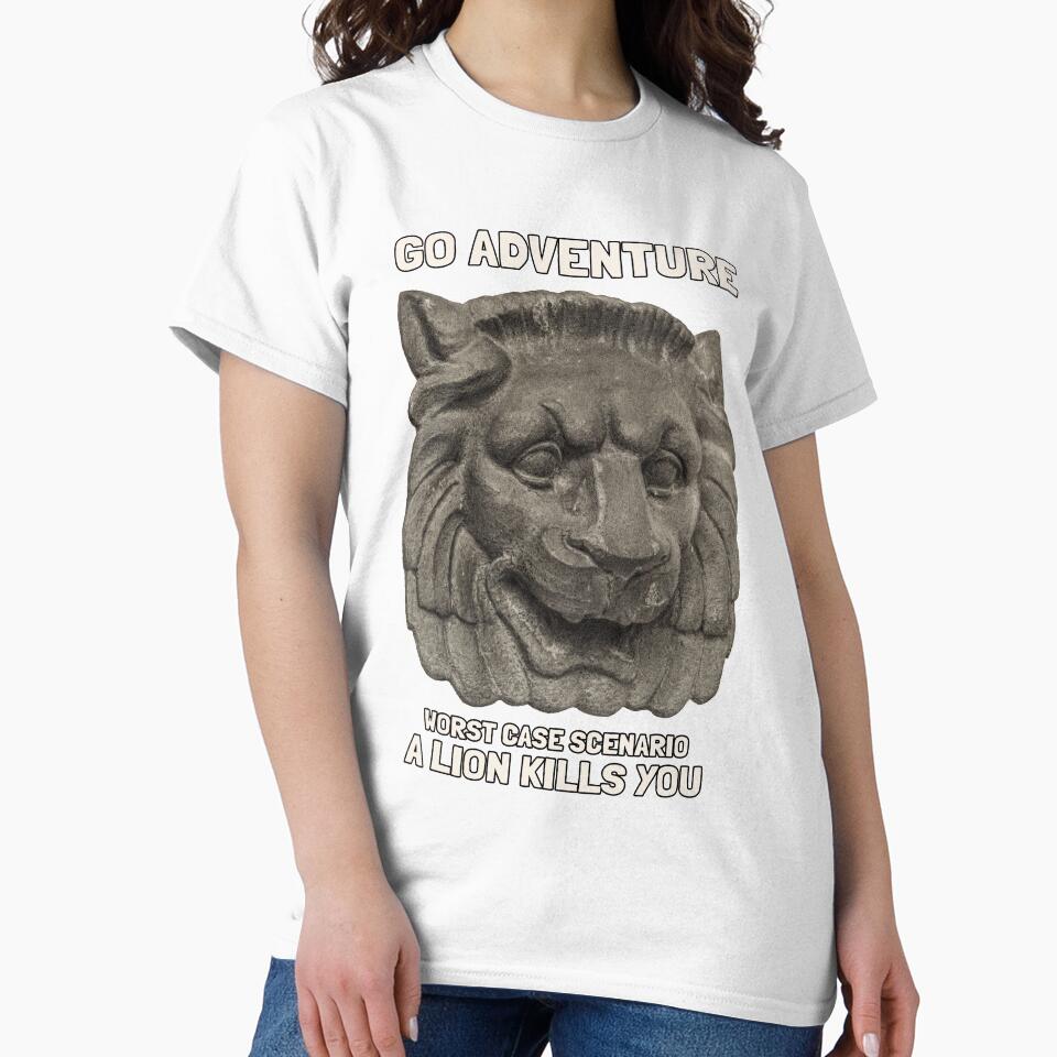 Go Adventure Worst Case Scenario You Found The Lion by KewaleeTee
