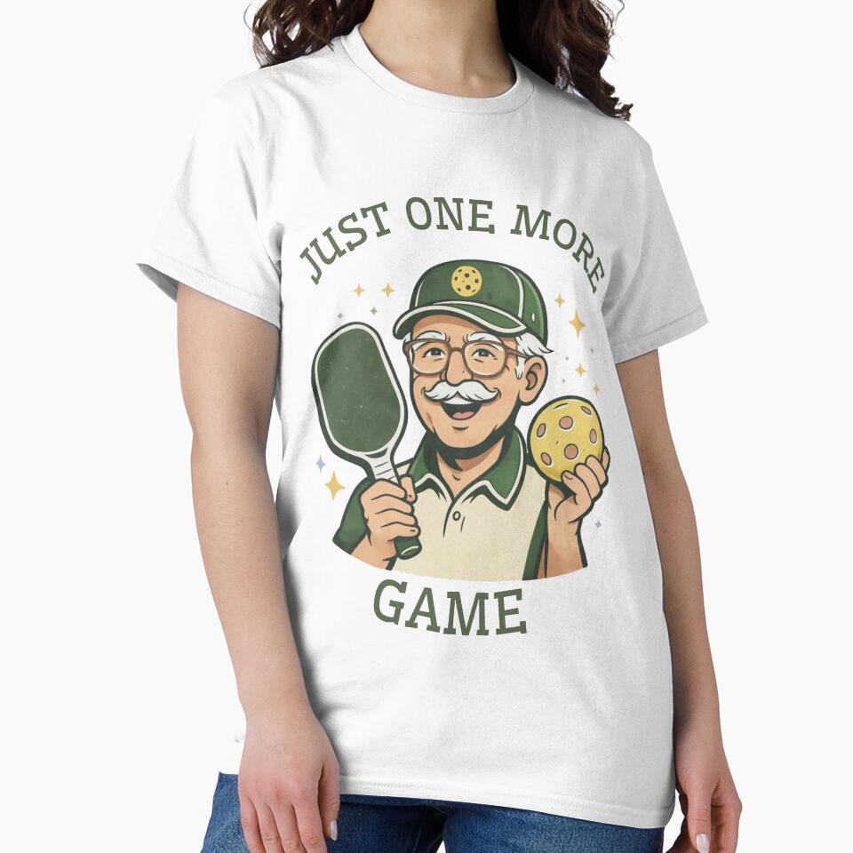 Just One More Game Pickleball Grandpa by HumanMess
