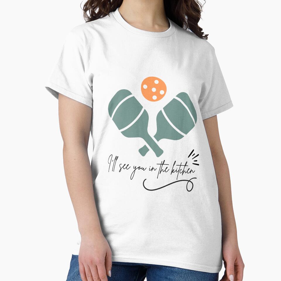 Funny Pickleball Design - I’ll See You In The Kitchen Retro Style by Best-Arch900