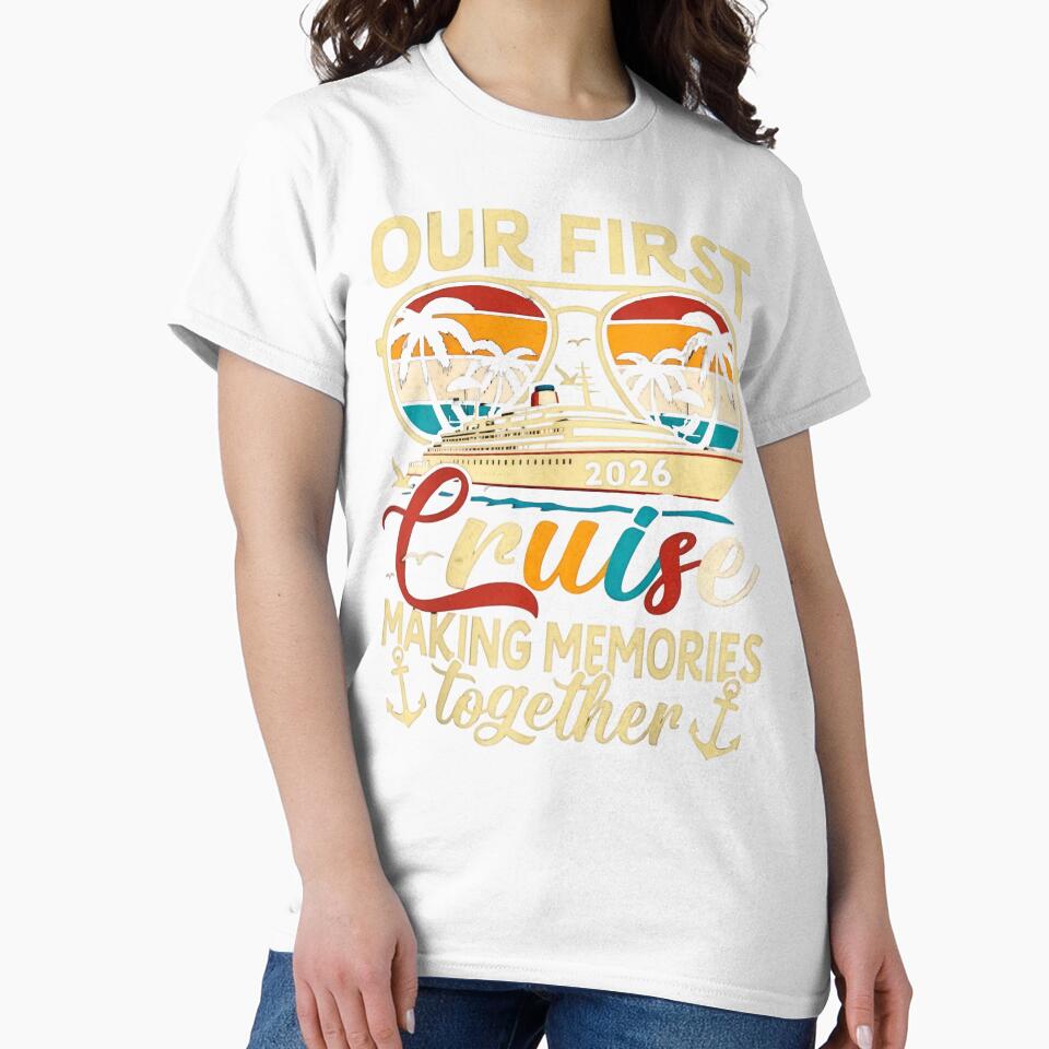 Our First Cruise 2026 Together Family Trip Matching Couples by CosmoKitsch