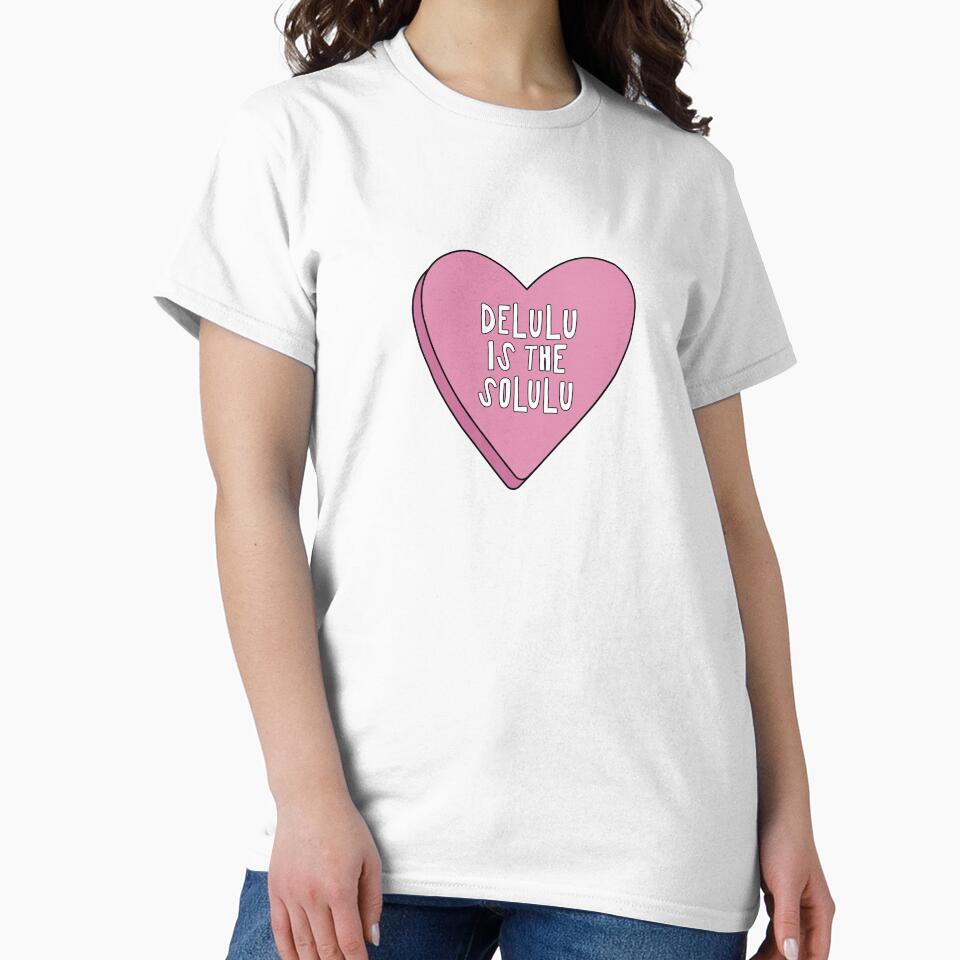 Staying Delulu is The Solulu Heart Shaped Pink Candy by Dazzline Designs