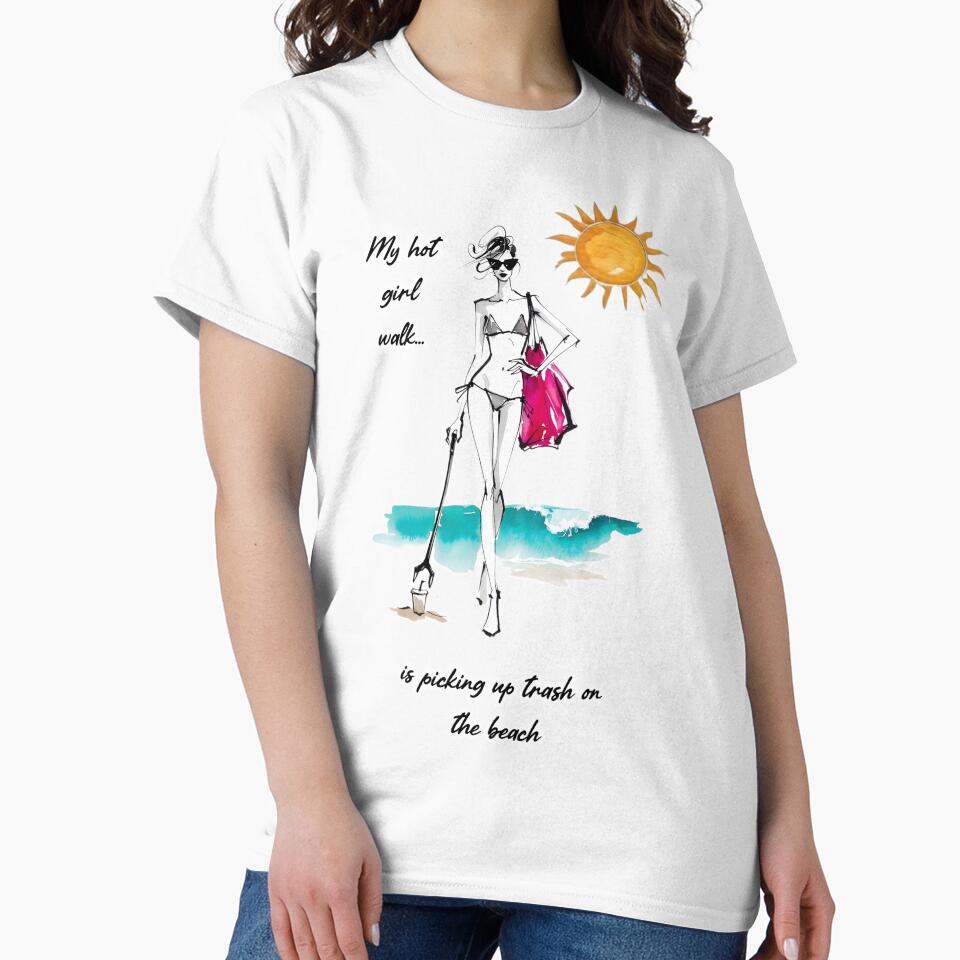 My Hot Girl Walk is Beach Cleanup by PTTPeopleWear