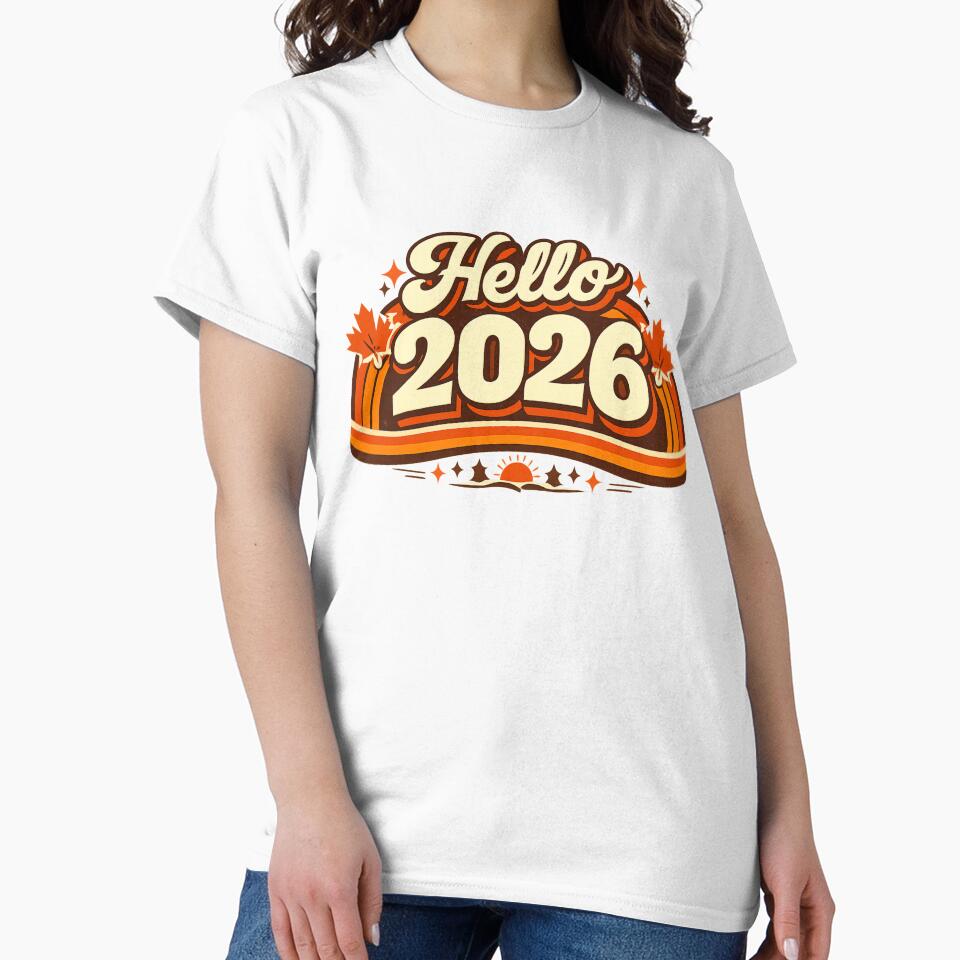 Hello 2026 Motivational New Year T-Shirt | Modern Retro Design Canada by mocci10