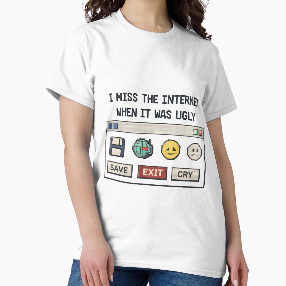 I Miss The Internet When It's Ugly Tee by mintskye