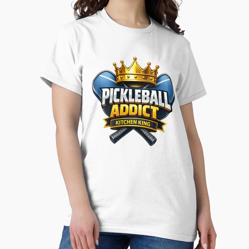 Kitchen King Pickleball Addict Shirt – Funny Pickleball Gift for Players by Pickleball Addicts Club