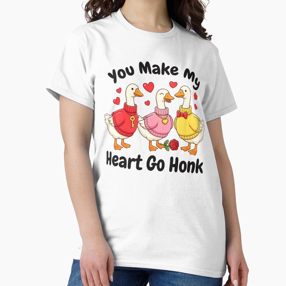 You Make My Heart Go Honk Valentine Goose Cute by Ali-printshop