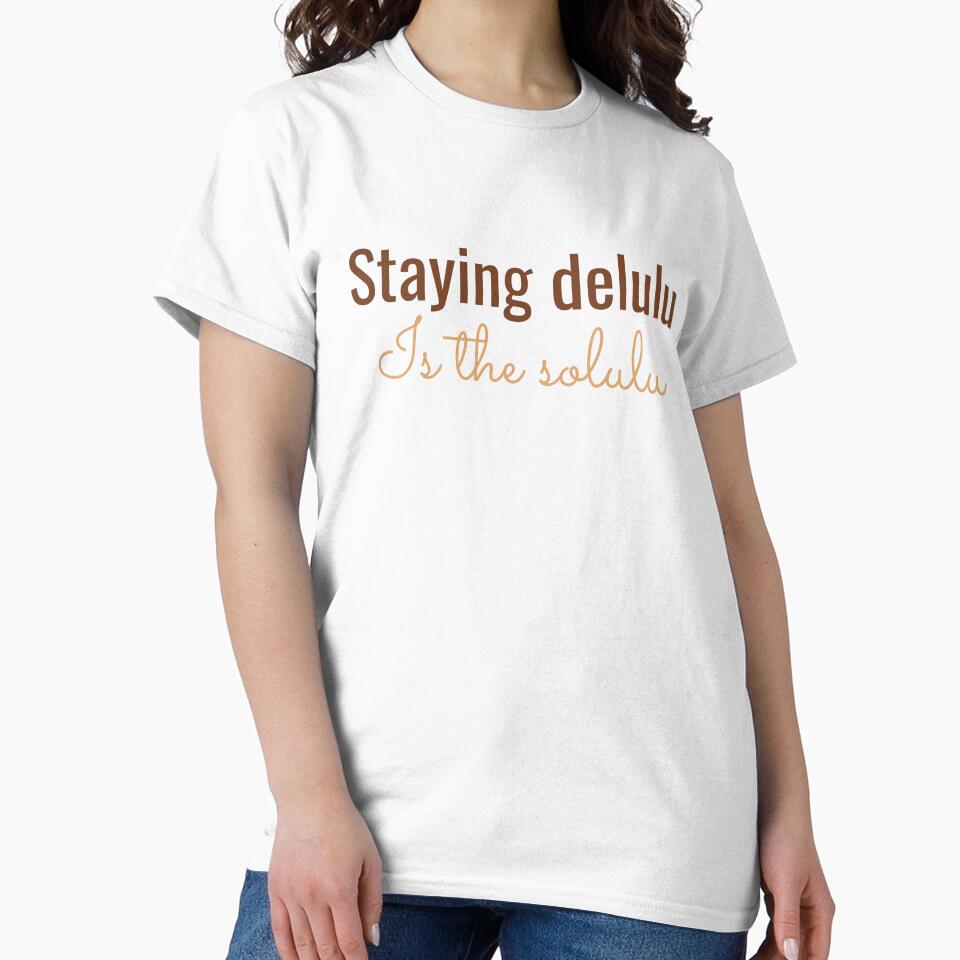 Staying delulu is the solulu by Auchi_Verse