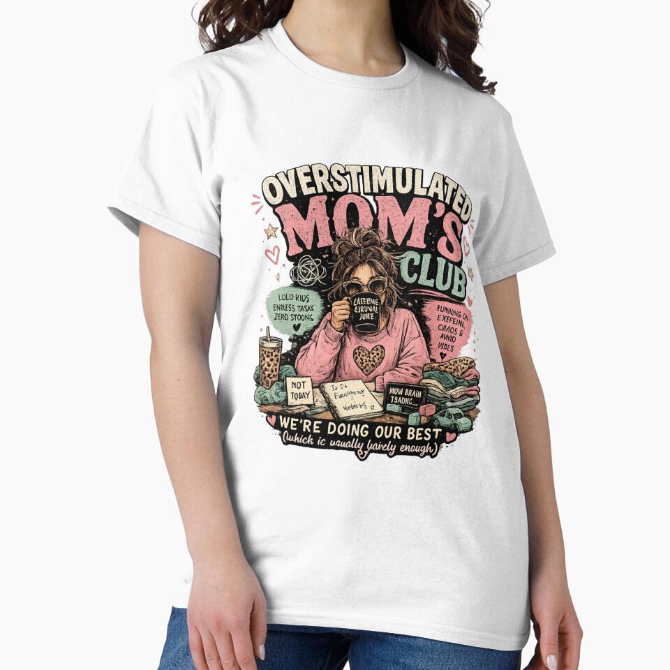 Overstimulated Mom's Club by Caffeine & Chaos