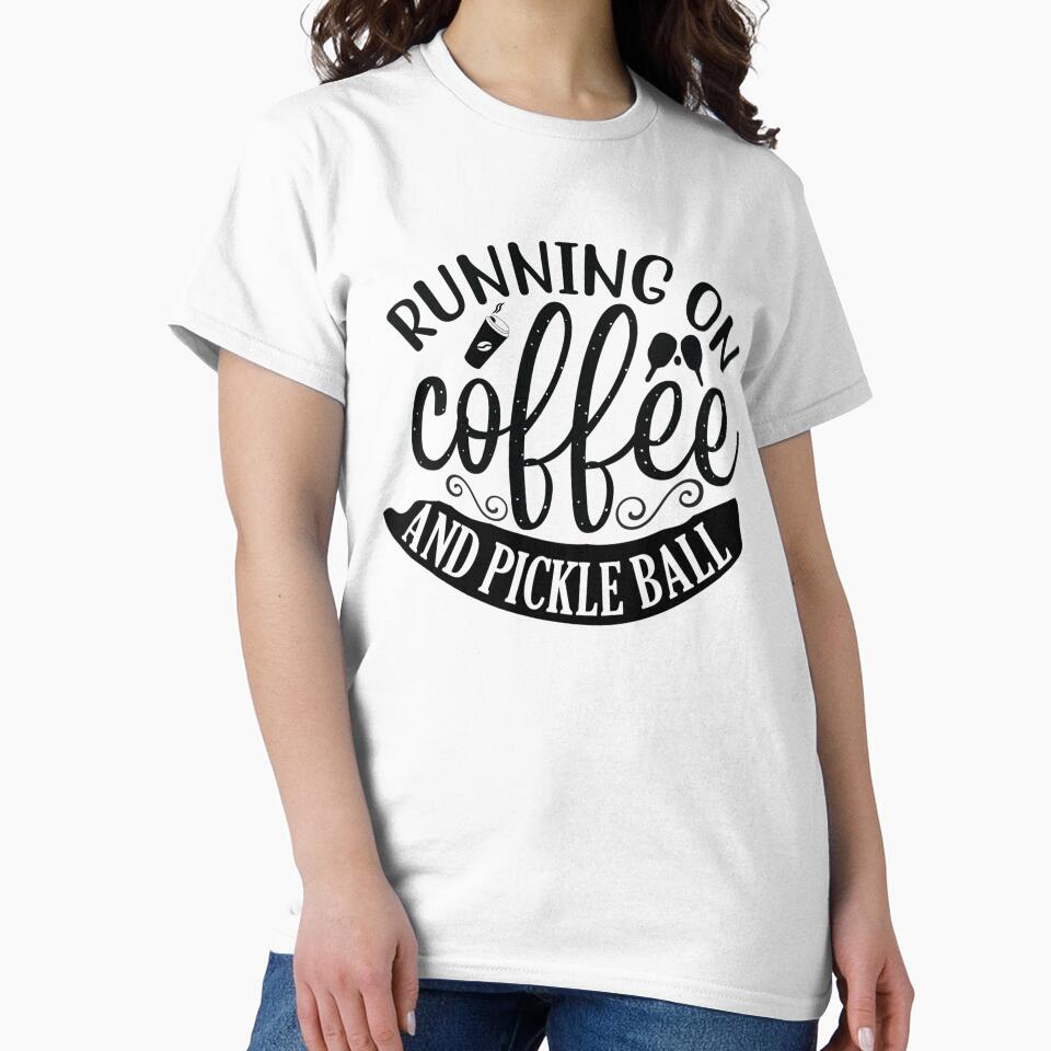 Funny Pickleball Shirt For Coffee Drinkers by MindfullyCreated