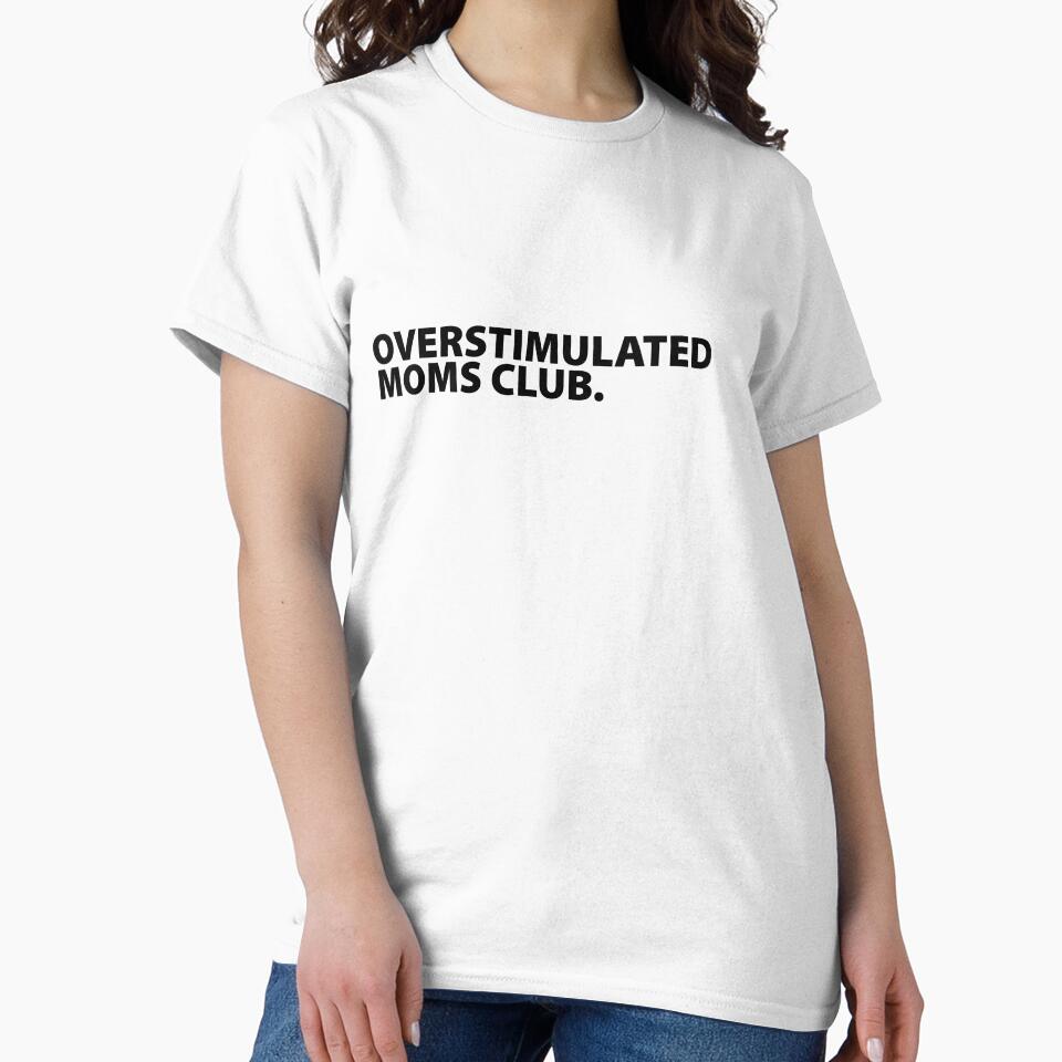 Overstimulated Moms Club by VictorSchell
