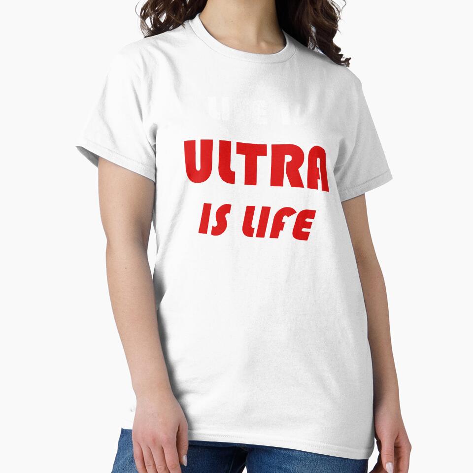 Life Is Ultra, Ultra Is Life by Esskay Designs