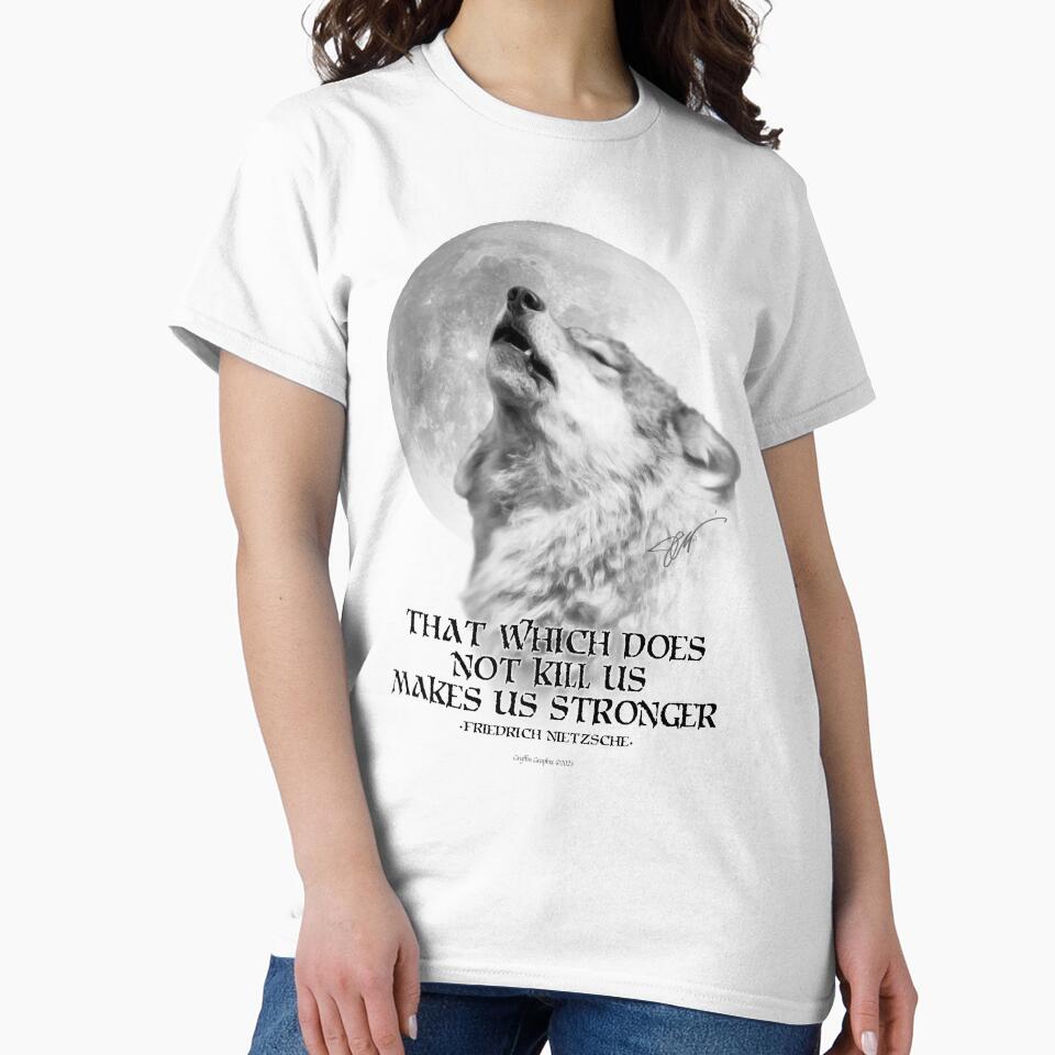 That Which Does Not Kill Us, Makes Us Stronger by Gryffin Graphix