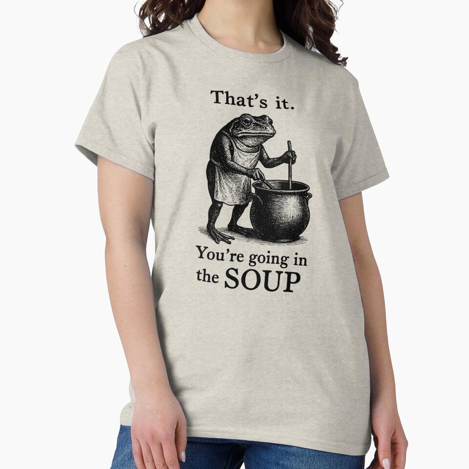 That's It You're Going in the Soup - Funny Frog by msmeylin