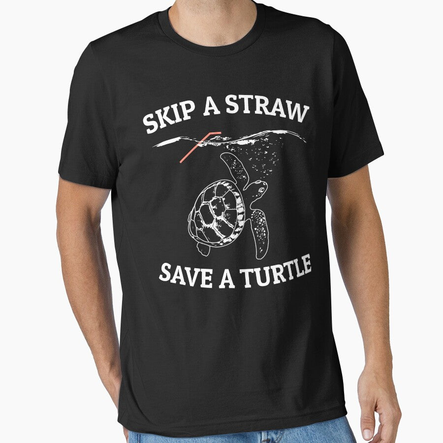 Skip A Straw Save A Turtle T Shirt by BCreative4U