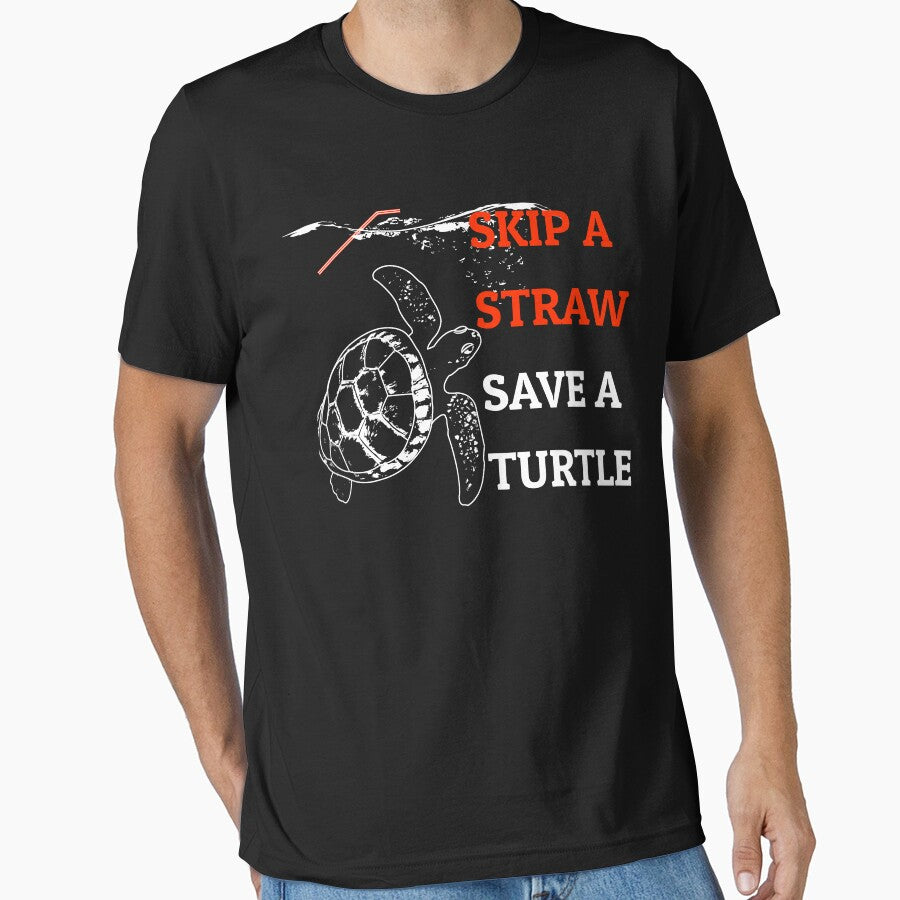 Skip A Straw Save A Turtle Shirt by BCreative4U