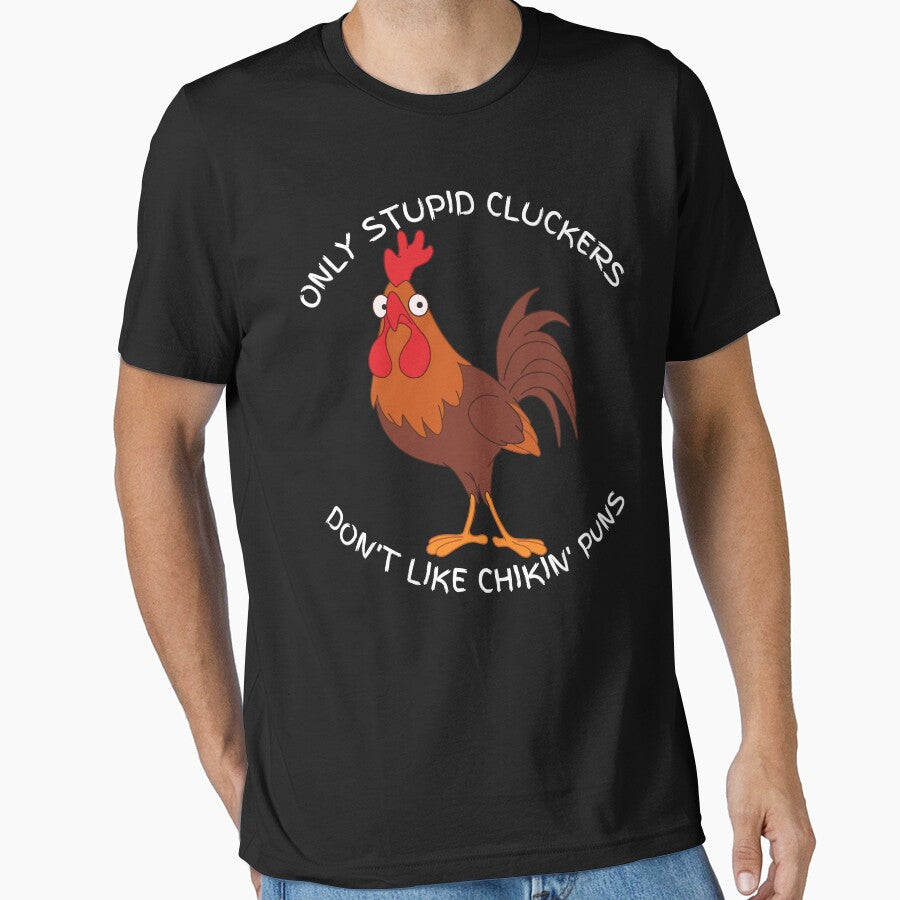 Only Stupid Cluckers by Rich Summers Art
