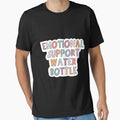 Emotional Support Water Bottle by jwadelbraylen