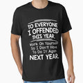 If I Offended You Work on Yourself Funny New Year Resolution by mjohnson9