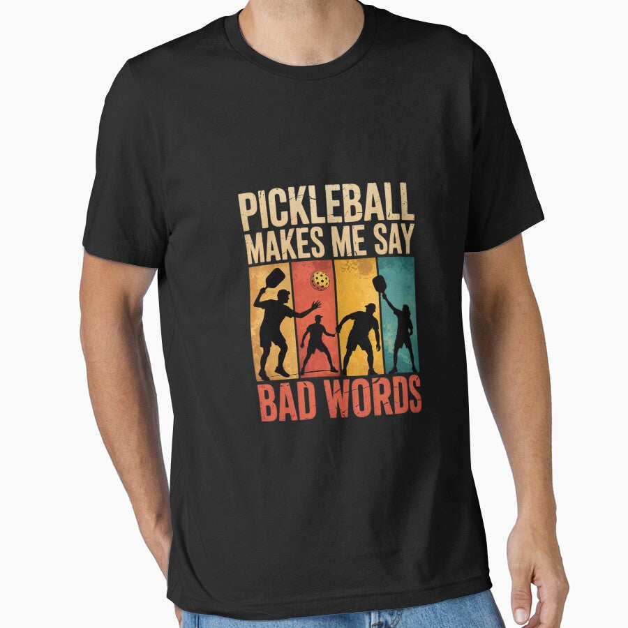 Pickleball Makes Me Say Bad Words 03 by dainegilbert