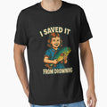 I Saved It From Drowning – Funny Retro Fish Humor Design by Charisma Enigma
